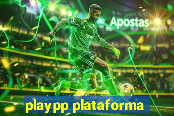 playpp plataforma